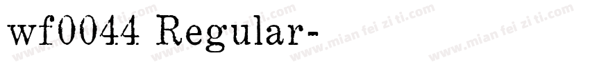 wf0044 Regular字体转换